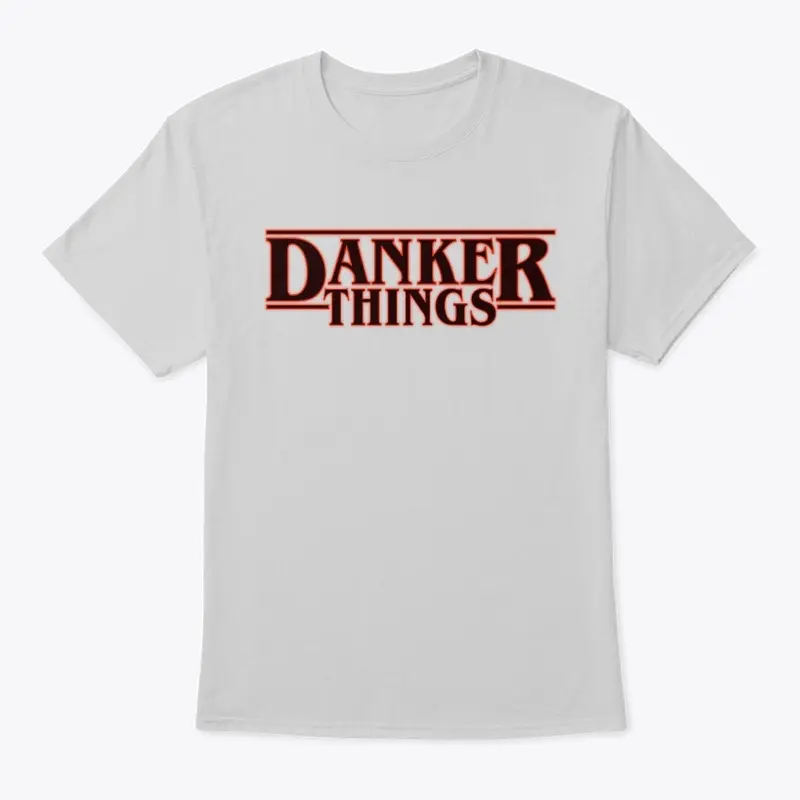 Danker Things #2